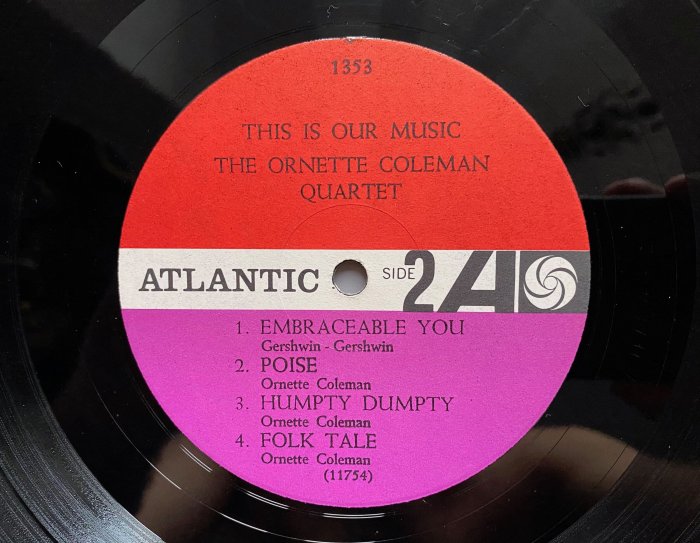 Ornette coleman quartet this is our music